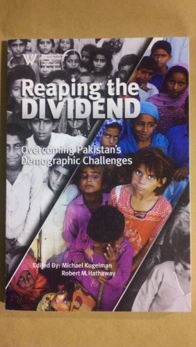 Stock image for Reaping the Dividend: Overcoming Pakistan's Demographic Challenges for sale by Wonder Book