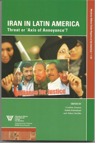 Stock image for Iran in Latin America - Threat or 'Axis of Annoyance'? (#23) for sale by Irish Booksellers