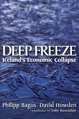 Imagen de archivo de Deep Freeze: Iceland's Economic Collapse a la venta por ThriftBooks-Dallas