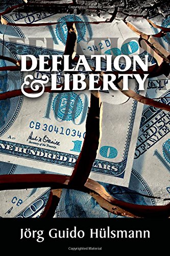 9781933550350: Deflation and Liberty