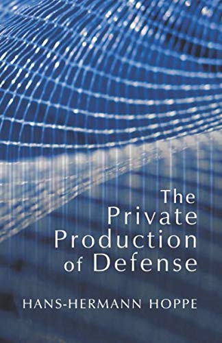 Stock image for The Private Production of Defense for sale by Books Unplugged