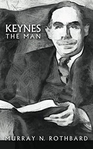 9781933550725: Keynes, the Man