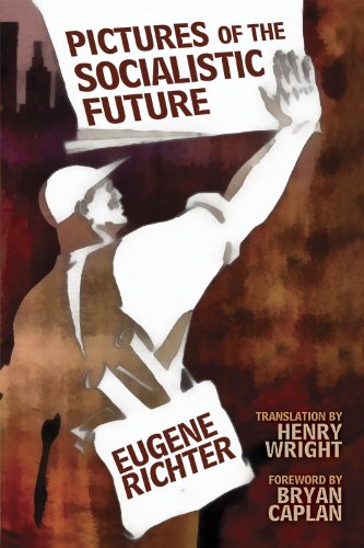 Imagen de archivo de Pictures of a Socialistic Future a la venta por Better World Books
