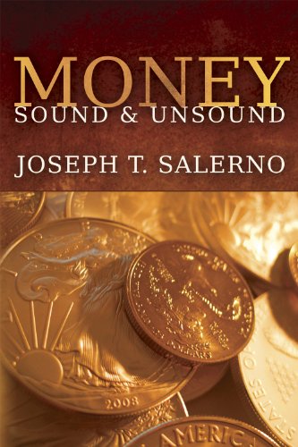 Stock image for Money, Sound and Unsound for sale by HPB-Red