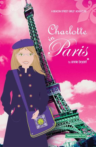 Beispielbild fr Charlotte in Paris (Beacon Street Girls) zum Verkauf von SecondSale