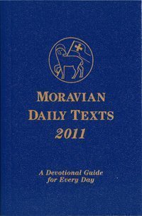 Stock image for Moravian Daily Texts 2011: Bible Texts with Hymn Verses and Prayers for Every Day in the Year for sale by M & M Books