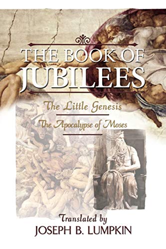 Beispielbild fr The Book of Jubilees; The Little Genesis, The Apocalypse of Moses zum Verkauf von HPB-Ruby