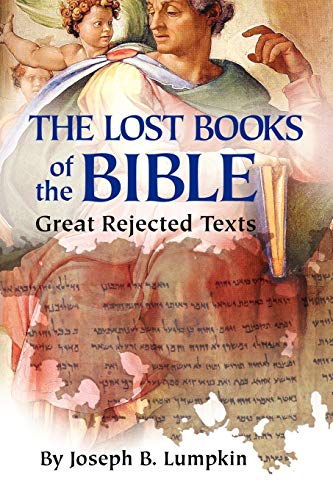 Beispielbild fr Lost Books of the Bible: The Great Rejected Texts zum Verkauf von BooksRun