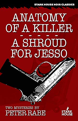 Beispielbild fr Anatomy of a Killer/A Shroud for Jesso : Two Mysteries zum Verkauf von Better World Books