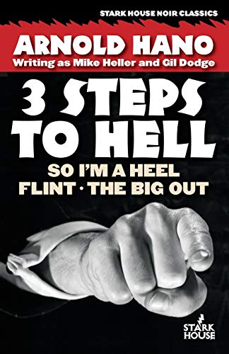 9781933586502: 3 Steps to Hell: So I'm a Heel / Flint / The Big Out