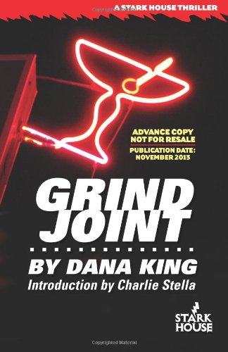Grind Joint (9781933586526) by Dana King
