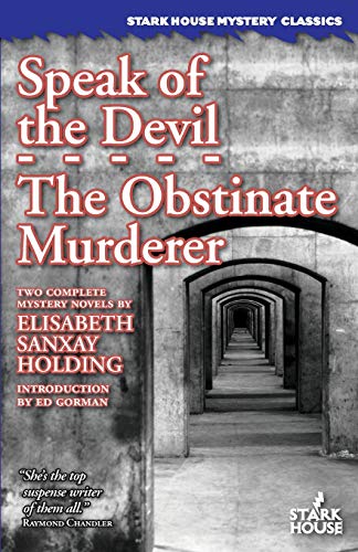 9781933586717: Speak of the Devil / The Obstinate Murderer