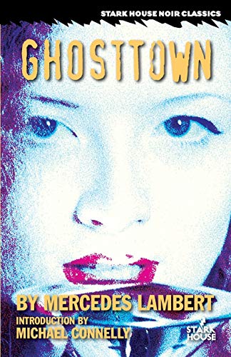 9781933586830: Ghosttown (Stark House Noir Classics)