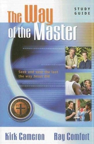 The Way of the Master Basic Training Course: Study Guide (9781933591018) by Comfort, Ray; Cameron, Kirk