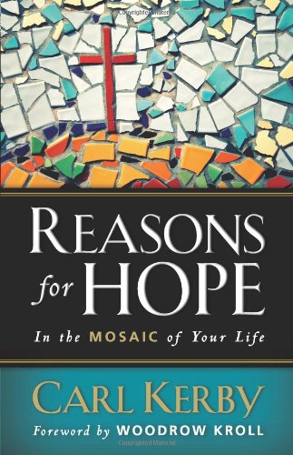 Stock image for Reasons for Hope in the Mosaic of Your Life for sale by BooksRun