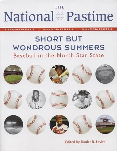 Stock image for The National Pastime, 2012: Short but Wondrous Summers: Baseball in the North Star State (National Pastime : a Review of Baseball History) for sale by SecondSale
