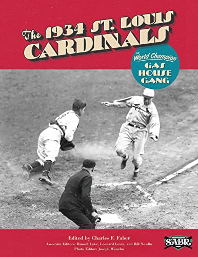 Imagen de archivo de The 1934 St. Louis Cardinals: The World Champion Gas House Gang (The SABR Digital Library) a la venta por Lucky's Textbooks