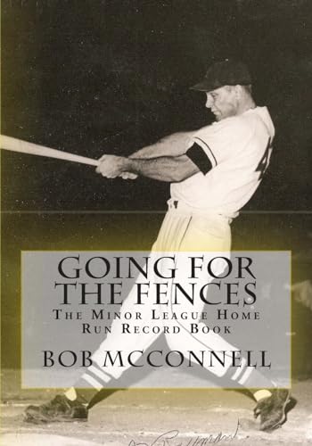 Stock image for Going for the Fences: The Minor League Home Run Record Book for sale by ThriftBooks-Atlanta