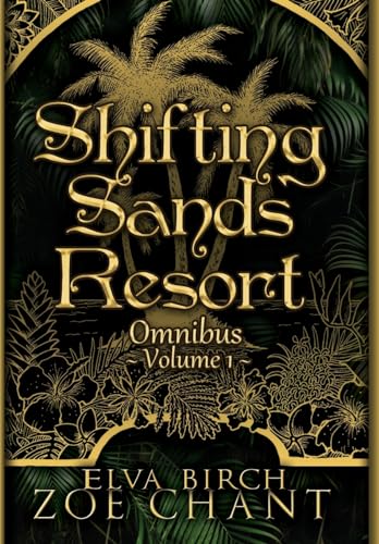 Stock image for Shifting Sands Resort Omnibus Volume 1 for sale by ThriftBooks-Dallas