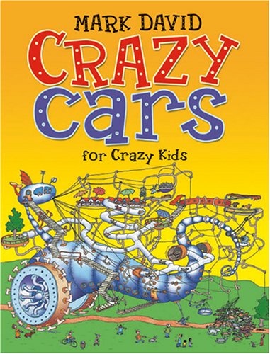 Beispielbild fr Crazy Cars zum Verkauf von Better World Books