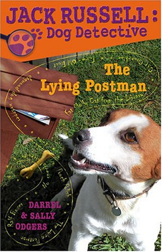 Stock image for The Lying Postman (Jack Russell: Dog Detective) for sale by Your Online Bookstore