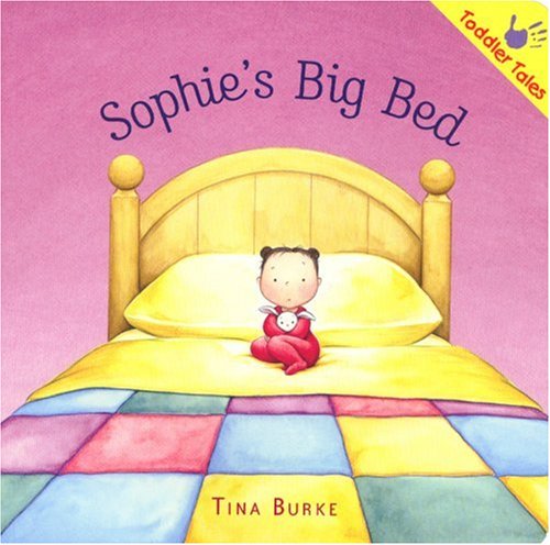 Beispielbild fr Sophie's Big Bed zum Verkauf von Better World Books