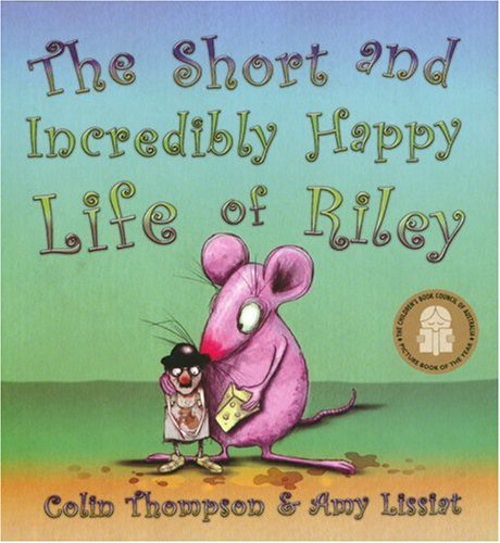 Beispielbild fr The Short and Incredibly Happy Life of Riley. zum Verkauf von Sam's Books