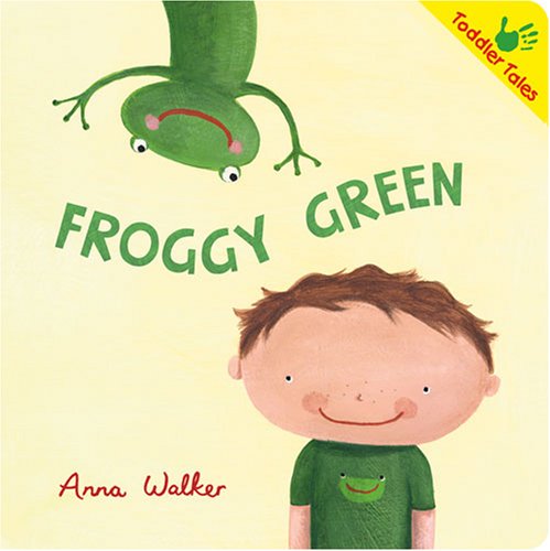 9781933605951: Froggy Green (Toddler Tales)