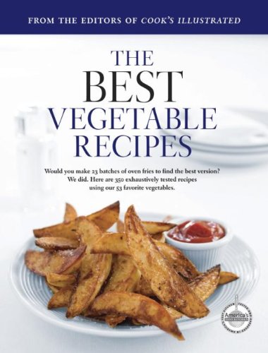 Beispielbild fr The Best Vegetable Recipes zum Verkauf von Better World Books: West