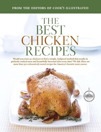 Stock image for The Best Chicken Recipes (Best Recipe Classic) for sale by Gulf Coast Books