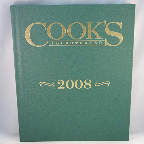 Stock image for Cook's Illustrated 2008 (Cook's Illustrated Annuals) for sale by Gulf Coast Books