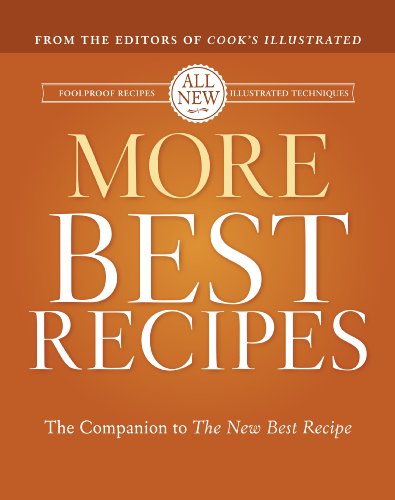 Beispielbild fr More Best Recipes (America's Test Kitchen) zum Verkauf von SecondSale