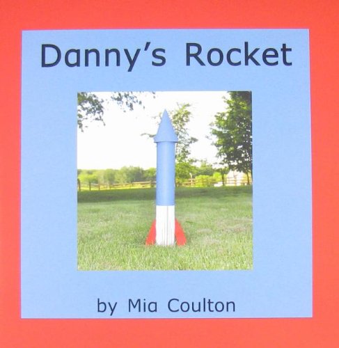 Imagen de archivo de Danny's Rocket a la venta por ThriftBooks-Atlanta