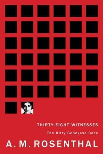9781933633299: Thirty-eight Witnesses: The Kitty Genovese Case