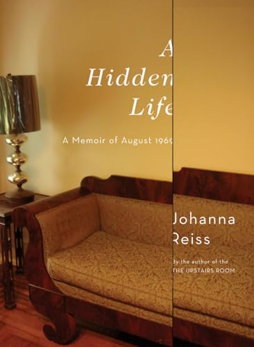 Beispielbild fr A Hidden Life : A Memoir of August 1969 zum Verkauf von Better World Books: West