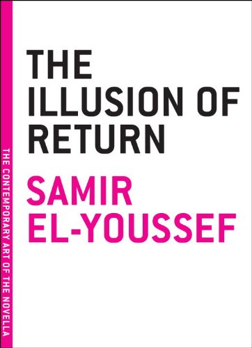 Stock image for Illusion of Return (The Contemporary Art of the Novella) for sale by The Book Spot