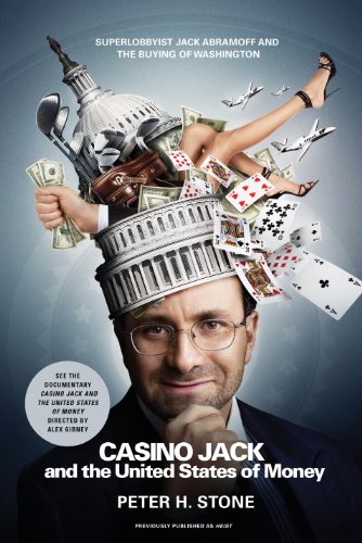 9781933633695: Casino Jack: Superlobbyist Jack Abramoff and the Buying of Washington