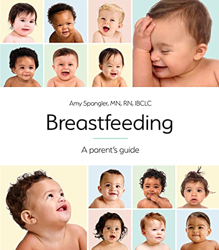 Beispielbild fr Breastfeeding: A Parent's Guide (10th ed.) zum Verkauf von SecondSale