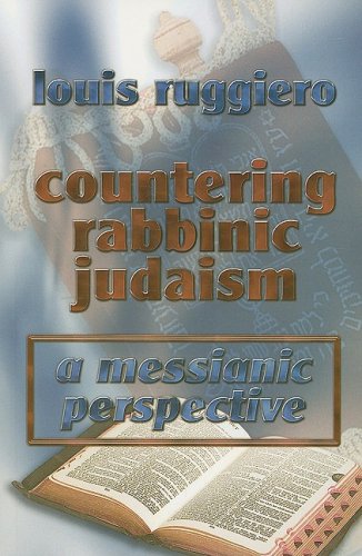 Beispielbild fr Countering Rabbinic Judaism zum Verkauf von Half Price Books Inc.