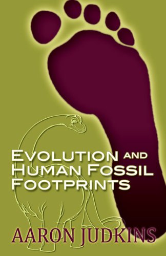 Stock image for Evolution and Human Fossil Footprints for sale by ThriftBooks-Atlanta