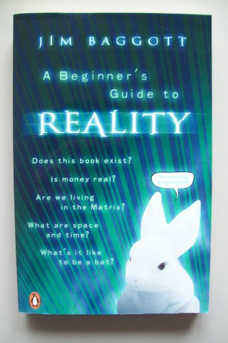 9781933648040: Beginner's Guide to Reality