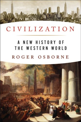 9781933648194: Civilization: A New History of the Western World