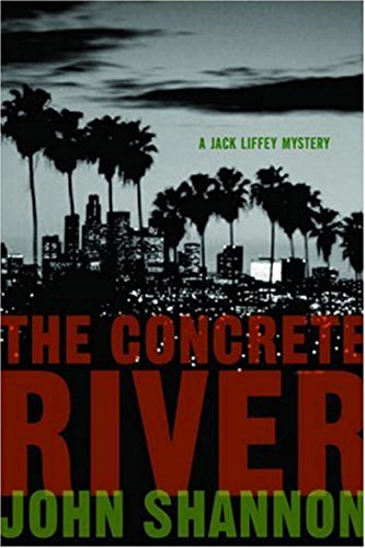 Beispielbild fr The Concrete River : A Jack Liffey Mystery zum Verkauf von Better World Books