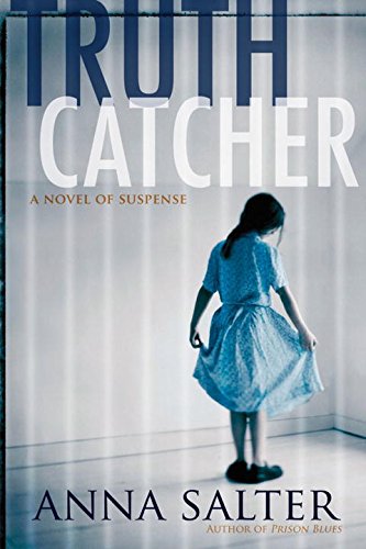 Beispielbild fr Truth Catcher : A Novel of Suspense zum Verkauf von Better World Books
