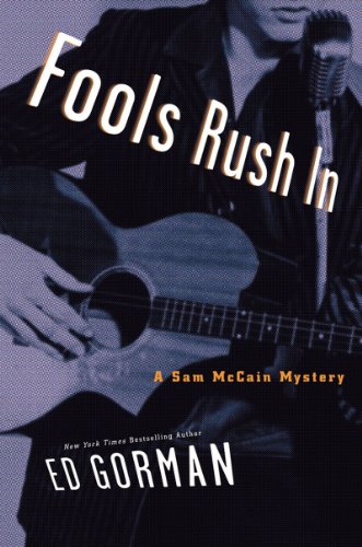 Stock image for Fools Rush In: A Sam McCain Mystery for sale by Gil's Book Loft