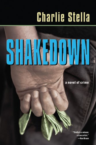 Imagen de archivo de Shakedown : A novel of Crime a la venta por Better World Books