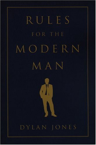 Beispielbild fr Rules for the Modern Man zum Verkauf von Bellwetherbooks