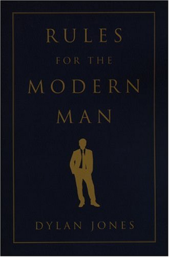 Stock image for Rules for the Modern Man for sale by Bellwetherbooks