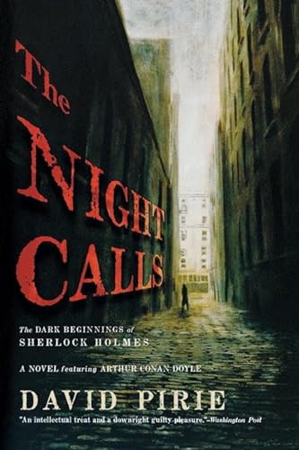 Stock image for The Night Calls: The Dark Beginnings of Sherlock Holmes for sale by Wonder Book