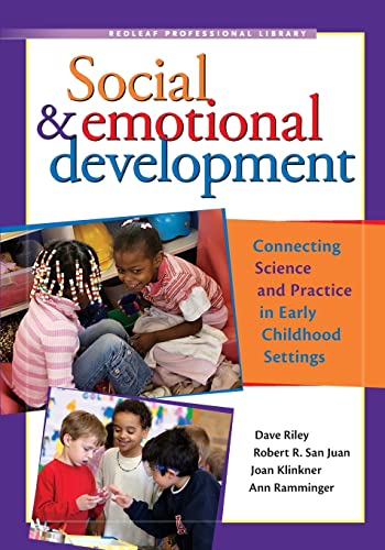 Beispielbild fr Social and Emotional Development : Connecting Science and Practice in Early Childhood Settings zum Verkauf von Better World Books